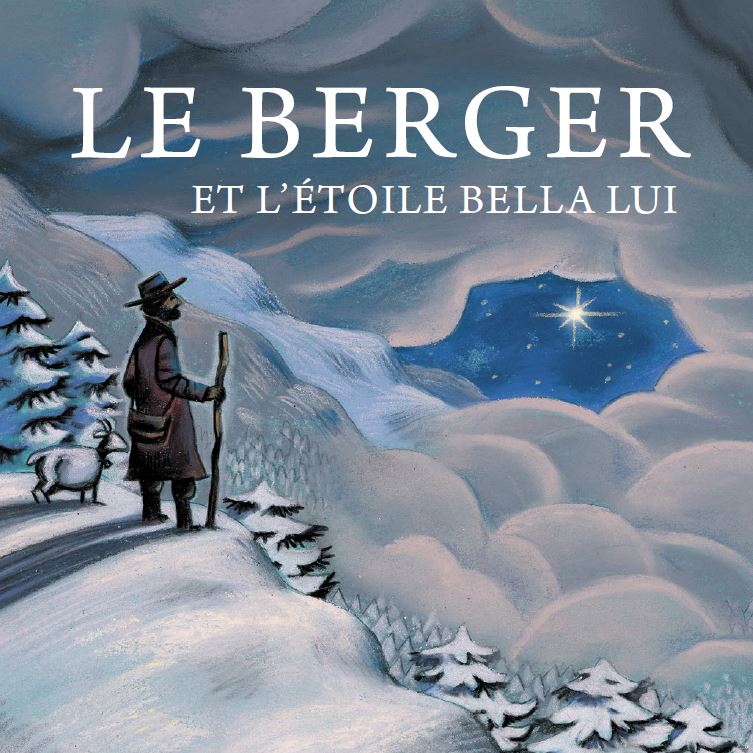 Le Berger et l'Ã©toile Bella Lui